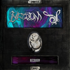 Infirium & Septyme - Recovery