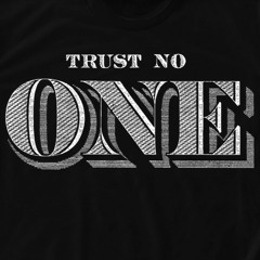 TRUST NO ONE - Clownster feat Lil One , Guero