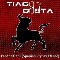 DJ Tiago C. - España Cañí (Spanish Gypsy Dance)