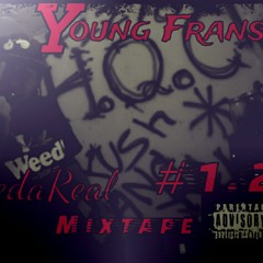 Don dada X young frans X K.D - Den mi hood #KedaReall Mixtape