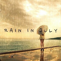 Rain In July