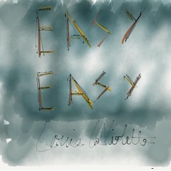 Easy Easy (King Krule Cover) - Louie LaViolette