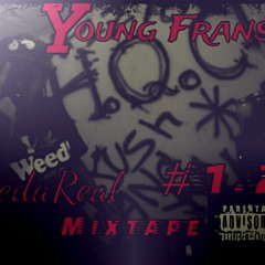 Young frans X K.D - Regel Weed #KedaReall Mixtape