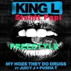 King Louie - My Hoes They Do Drugs Freestyle