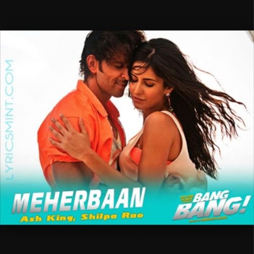 Meharban hua rab at Bang bang