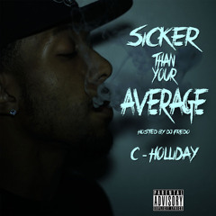 Sicker Than Your Average (STYA)