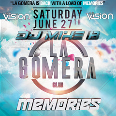 Dj Mike B - La Gomera Memeories @ Club Vision (27.06.2015)