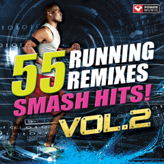 55 Smash Hits! - Running Remixes Vol. 2 Preview