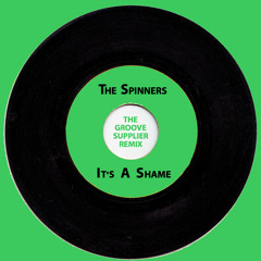 The Spinners - It's a Shame (The Groove Supplier Remix)