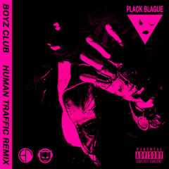 Boyz Club (Human Traffic Remix)