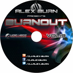 Alex Burn - BURNOUT Vol.19
