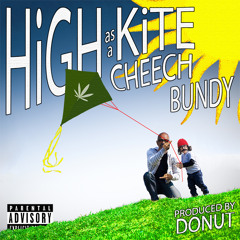 High as a Kite (Prod by Donut)
