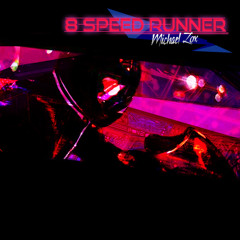 Michael Lox - 8 Speed Runner