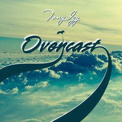 Tony Igy - Overcast