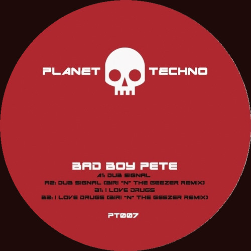 Planet Techno 007 presents Bad Boy Pete  Previews