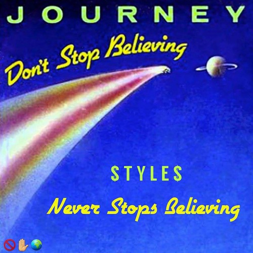 Dont Stop Believing {$TYLE$ Remix}