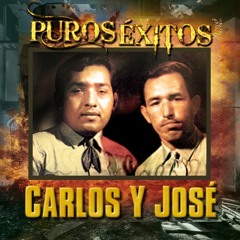 Carlos Y Jose Estrellita Del Norte Al Oriente