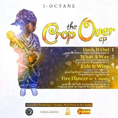 I-Octane - The Crop Over (EP)