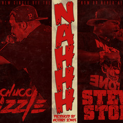 Nahh(feat Stevie Stone)
