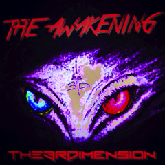 The Awakening (Out Of My Mind )