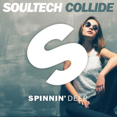 Soultech - Collide (Out Now)