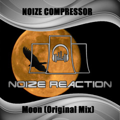 Noize  Compressor - Moon (Preview) NRR062