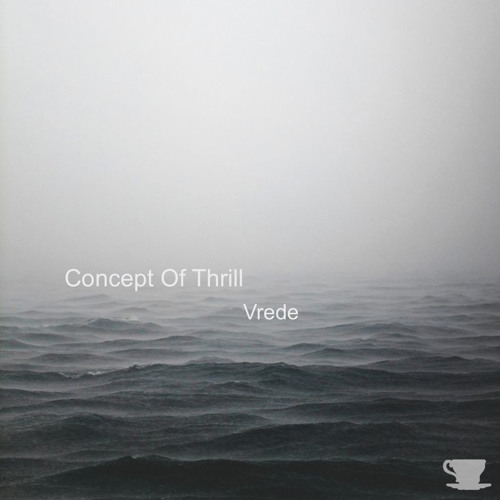 Concept Of Thrill - Vrede EP [SMR043]