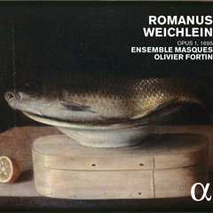 WEICHLEIN - Sonata III In A Minor - Ensemble Masques & Olivier Fortin