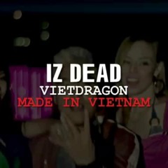 VietDragon - Iz Dead