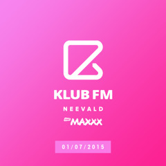 neeVald - Klub Fm - RMF MAXXX 20150701