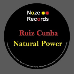 04 Ruiz Cunha - Natural Power (Original Mix)cut