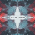 Ferreck&#x20;Dawn Heaven&#x20;Sent Artwork