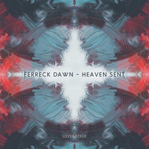 Ferreck Dawn - Heaven Sent