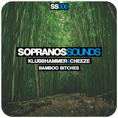 Klubbhammer & Cheeze - Bamboo Bitches