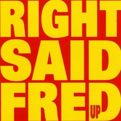 RIGHT SAID FRED - DON'T TALK JUST KISS -CLIP