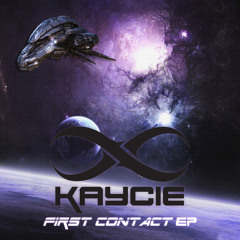 Kaycie - First Contact