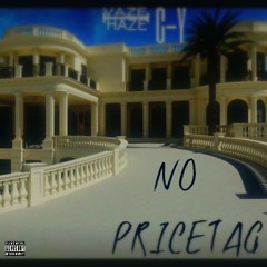 No Price Tag ( Feat C - Y)(Prod. by XaviorJordan)