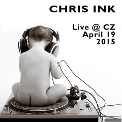 Chris Ink - Zone Set (Sun.Apr.19.2015)