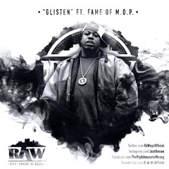 Glisten (ft. Fame of M.O.P.)