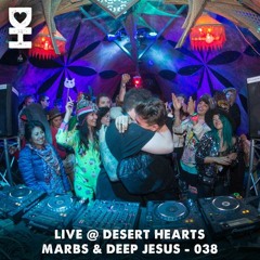 Live @ Desert Hearts - Marbs & Deep Jesus - 038