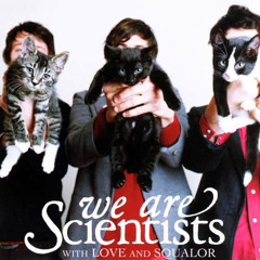 We Are Scientists - Nobody Move Nobody Get Hurt