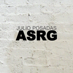 JULIO POSADAS - ASRG (previa)