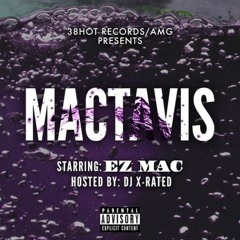 EZ Mac - Kickstand (Feat B - Wick) Prod By Roc n Mayne & Louie Haze