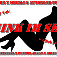 Think Im Sexy Ft Phenox Arson & ObiJuan