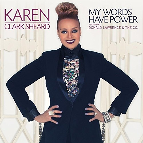 Karen Clark Sheard - My Words Have Power