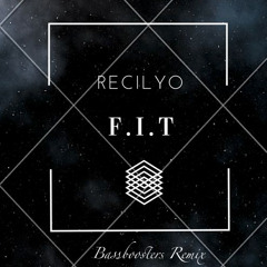 RECiLYO - F.I.T (FOKKA iN THiS) (Bassdroppers Remix)