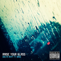 Raise Your Glass