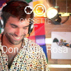 Cassette Tapes: Don Agua Rosa