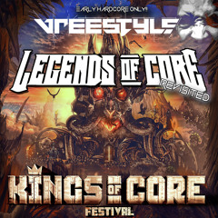 Legends Of Core by Vreestyle #KOCF15 (Early Hardcore)