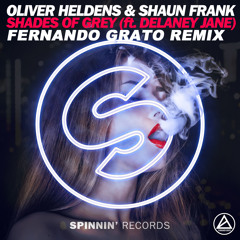 Oliver Heldens & Shaun Frank - Shades Of Grey (Fernando Grato Remix) [feat. Delaney Jane]
